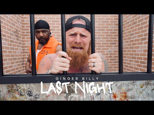 Morgan Wallen - "Last Night" PARODY - Ginger Billy