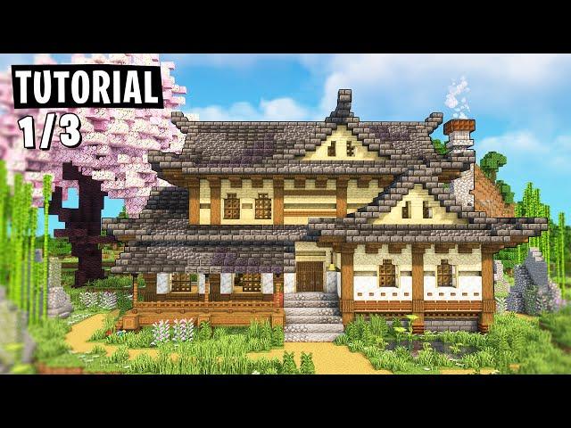 How to Build a Japanese House in Minecraft - Tutorial [Part 1/3]