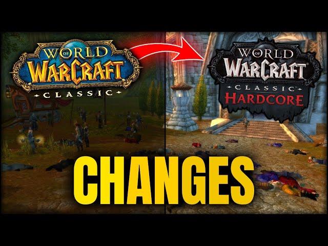 15 BIG Changes in Official Hardcore Classic WoW