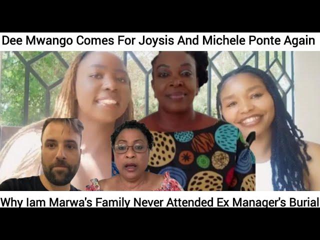 Why Dee Mwango's Whole Family Didn't Attend Marwa's Ex Manager's Burial//Dee Comes4 Joysis And Ponte