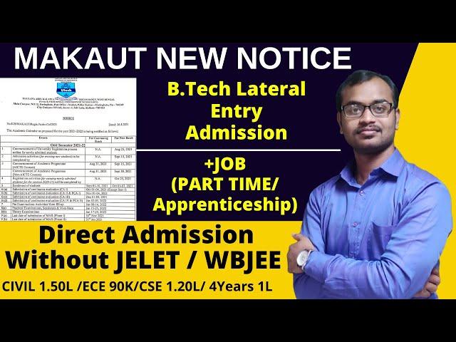 Jelet 2021 - B.Tech/B.Pharma Lateral Entry Admission | MAKAUT New Notice | Direct Admission