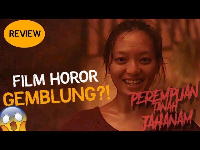 REVIEW PEREMPUAN TANAH JAHANAM (2019) - FILM HOROR GEMBLUNG? #OMMAMAT