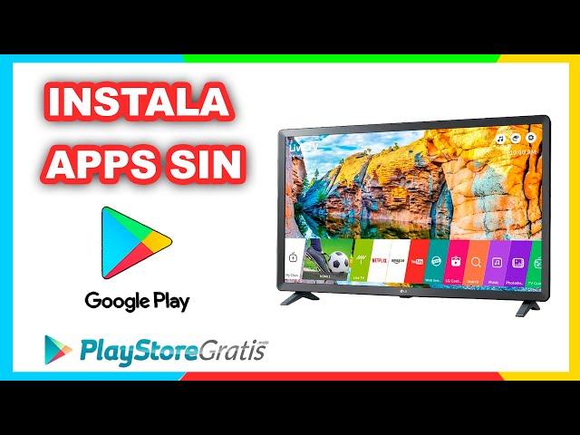 Cómo instalar apps en Smart TV sin Play Store