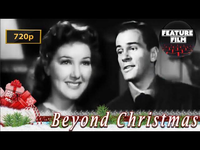 Beyond Christmas (1940) 720p - Heartwarming Vintage Holiday Film | Watch 'Beyond Tomorrow' Now!