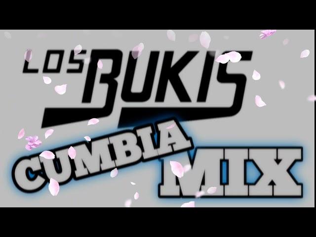 los bukis cumbia mix