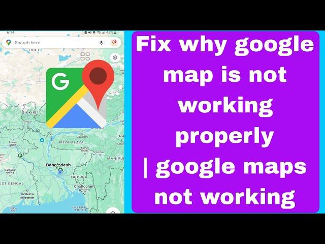 Fix why google map is not working properly | google maps not working android problem solve 2024