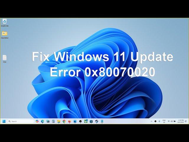 Fix Windows 11 Update Error 0x80070020