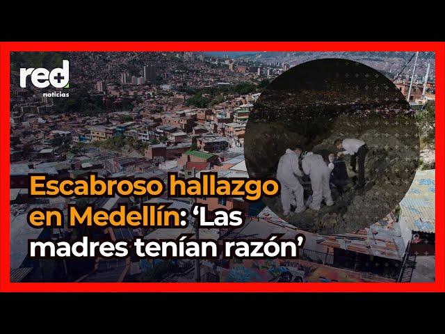 Identifican en la Escombrera, en Medellín, los restos de desaparecidos: era una denuncia histórica