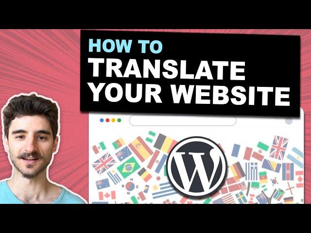 How to Translate Your WordPress Website (with ConveyThis plugin)