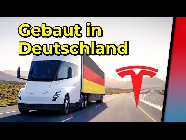 Tesla E-LKW soll in Deutschland gebaut werden - Elon Musk bringt den Semi Truck nach Brandenburg