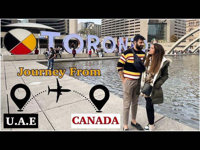 Journey From UAE To Canada I Ontario I Things To Do in Canada I Exploring Canada I I Wasalicious