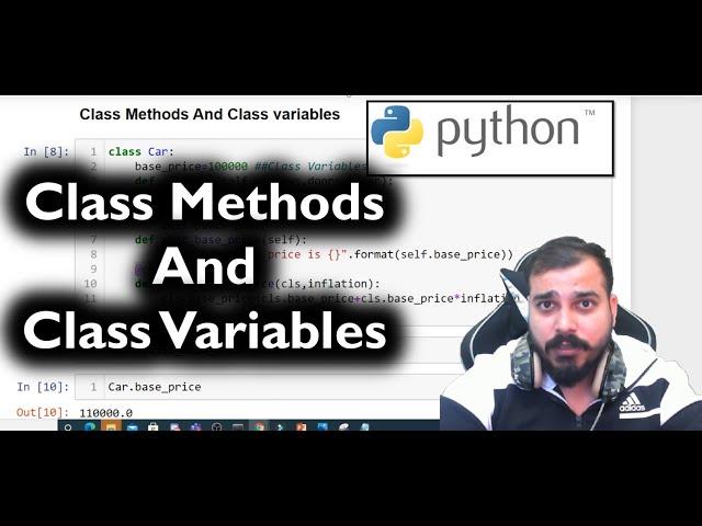 Class Variables And Class Methods In Python