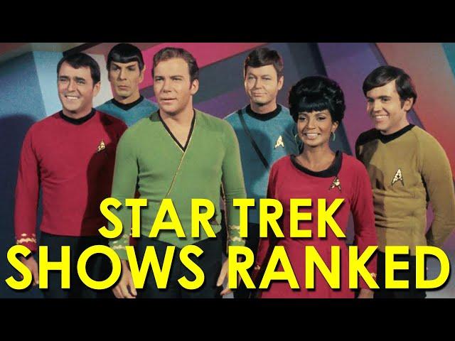 Star Trek TV Shows Ranked Worst to Best