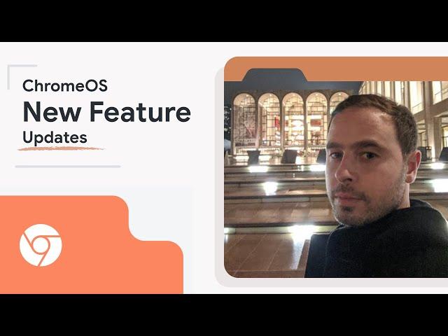 ChromeOS new feature updates