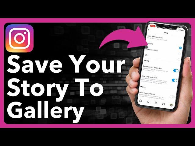 How To Save Your Instagram Story To Gallery