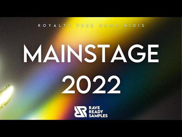 RAVE READY SAMPLES: MAINSTAGE 2022 DROP MIDIS (100% ROYALTY FREE)