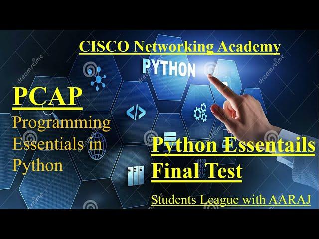 Final Exam  Cisco Programming Essentials in Python - PCAP | PE 2 Module Final Exam |  CISCO Python.