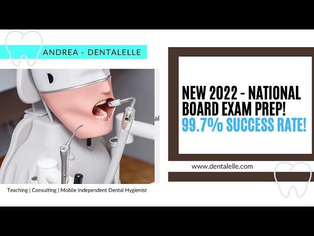 New 2022 National Board Exam Prep for Dental Hygiene Students