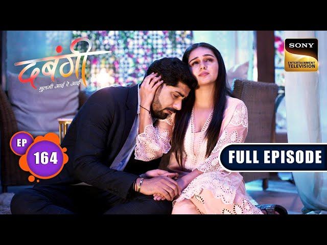 Zai's Pregnancy | Dabangii: Mulgii Aayi Re Aayi - Ep 164 | Full Episode | 13 Jun 2024