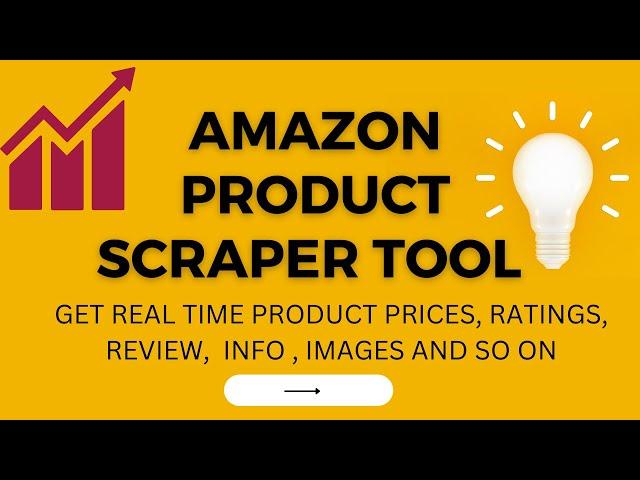 Amazon Product Scraper Tool To Get Real Time Data From Amazon