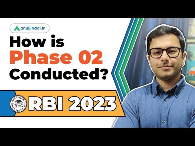 How is Phase 2 of RBI Grade B Conducted | RBI Phase 2 2023 Preparation | RBI Grade B 2023