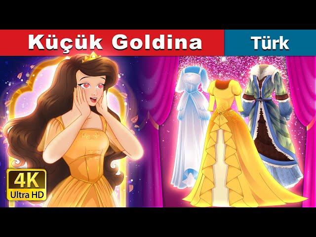 Küçük Goldina | Little Goldina in Turkish | @TürkiyeFairyTales