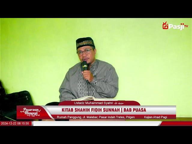 KITAB SHAHIH FIQIH SUNNAH | Ustadz Muhammad Syahri