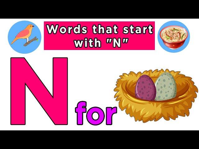 Words That Start with N | Words That Start with Letter N for Toddlers | Vocabulary For Kids