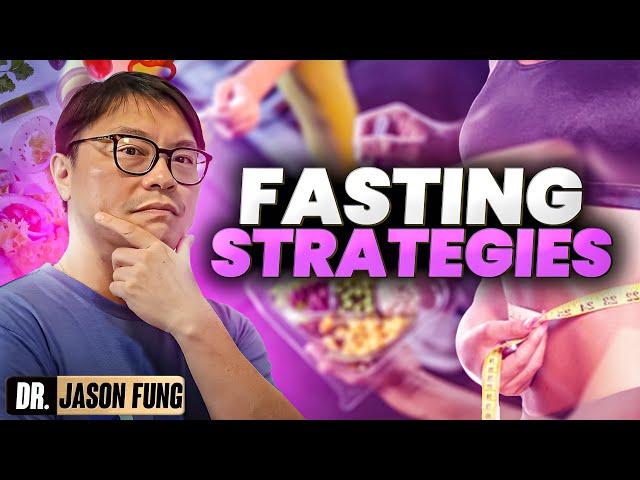 8 Fasting Variations for Weight Loss | Jason Fung