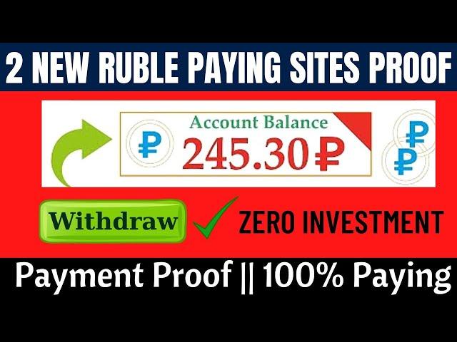 Latest 100% Real Ruble Earning Site || Russian Ruble legit site 2022 | ruble earning sites