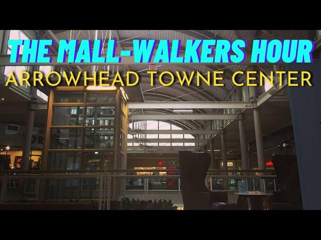 The Mall-Walkers Hour @ Arrowhead Towne Center | A to Z Retail.