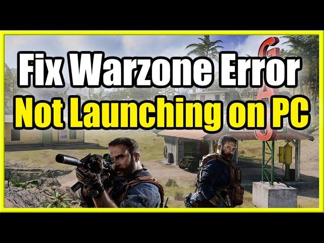 How to Fix Warzone Not Launching on PC BLZBNTBNA00000012 (Error Code)