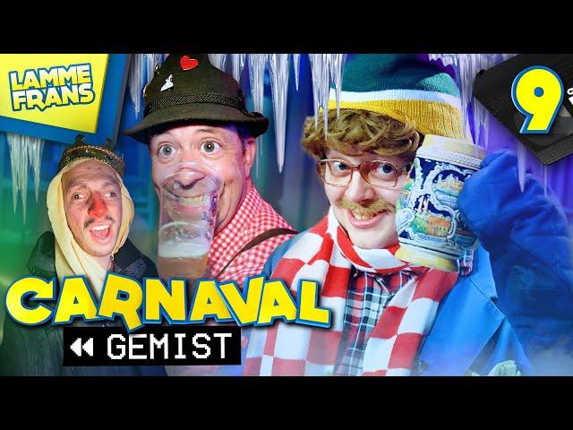 #9 | Keikoud jezelf kachel zuipen!  CARNAVAL GEMIST