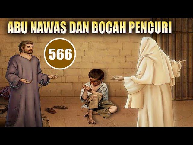 CARA ABU NAWAS BIKIN KAPOK BOCAH PENCURI - HUMOR SUFI