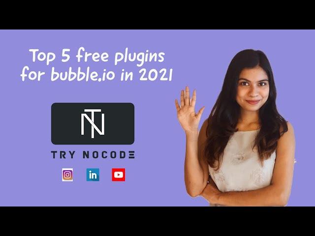 Top 5 free plugins for bubble.io in 2021