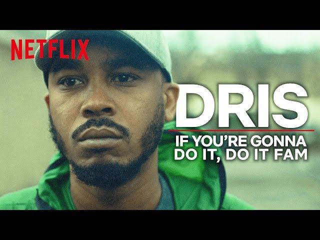 TOP BOY | The Dris Story (S1)