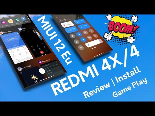 REDMI 4X/4 MIUI 12 Eu ANDROID 10 ROM Review and Install | MIUI 12 UPDATE | DOWNLOAD MIUI 12 ROM