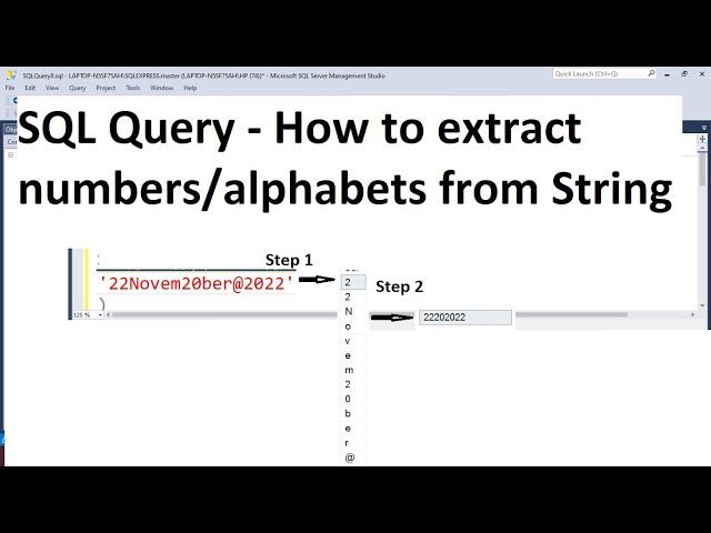 SQL Query | How to extract numbers from String | Split word into characters |  Two methods