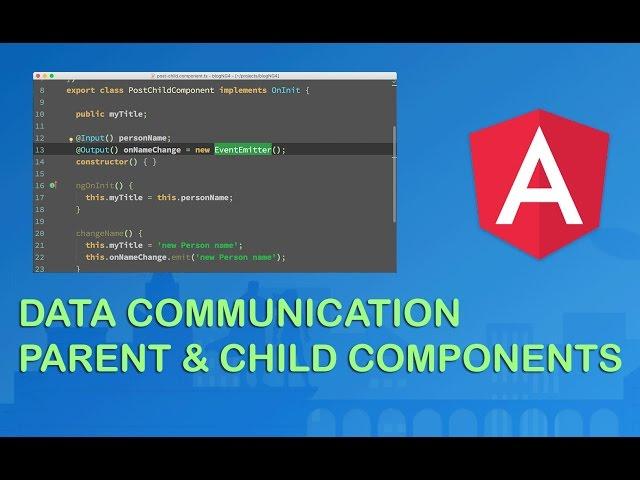 Angular 2 Parent-Child Data Communication Patterns