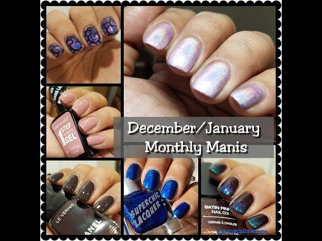 Monthly Manis | What are you Nailing | December & January