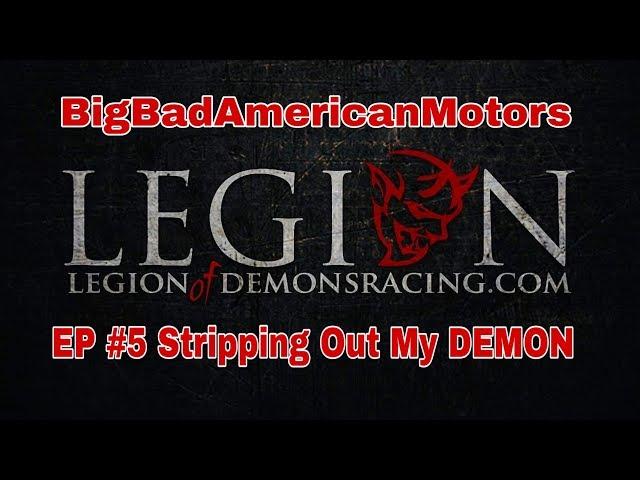 Legion of Demons with Mass Traction Stripping out my DEMON