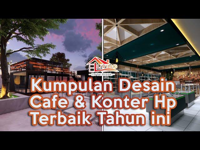 Kumpulan Desain Cafe & Konter HP Terbaik Tahun ini