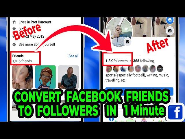 How to Convert facebook Friends to Followers in 1 Minute