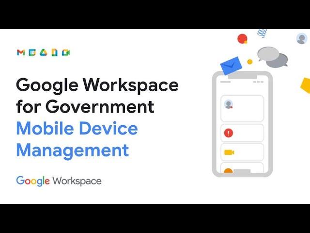 Google Workspace for Government Demo Series: Mobile Device Management