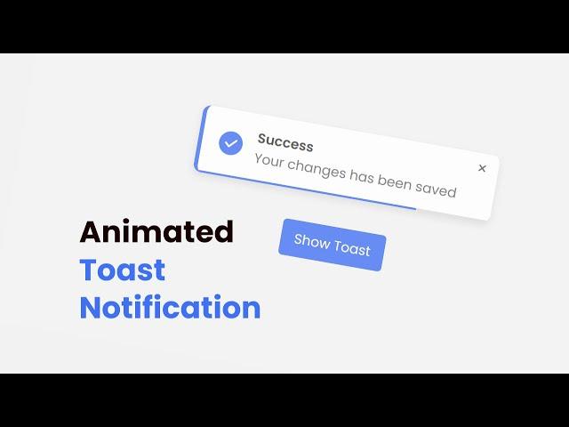 Animated Toast Notification with Progress Bar in HTML CSS & JavaScript