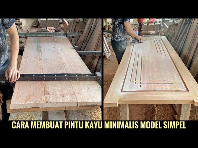 Tehnik membuat pintu kayu minimalis model terbaru (mimi perabot)