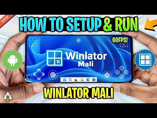  WINLATOR MALI ANDROID SETUP - NEW WINDOWS EMULATOR FOR *LOW- END* DEVICES!