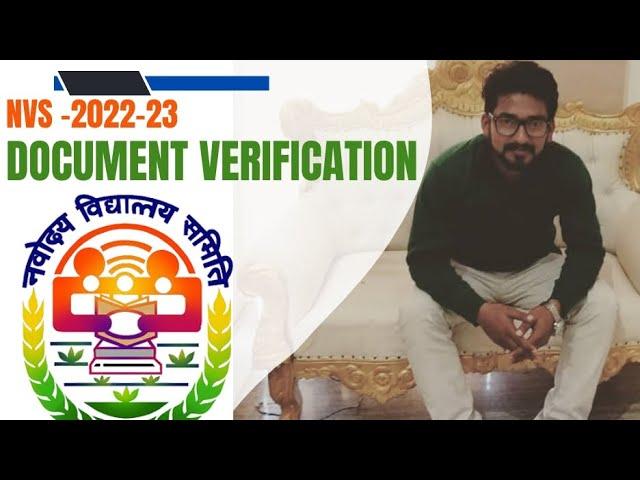 DOCUMENT VERIFICATION | NVS | NVS RECRUITMENT 2022-23  | REQUIRED DOCUMENTS FOR NVS  VERIFICATION