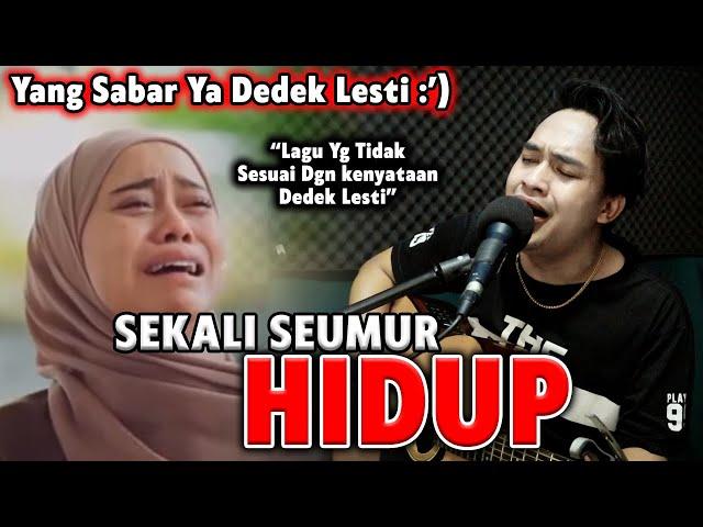 SEKALI SEUMUR HIDUP - LESTI [COVER GITAR] BY. SONI EGI | Untuk Apa Harta Dunia Bila Tak Ada Cinta...