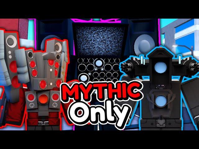 I ONLY Used MYTHICS!! (Toilet Tower Defense)